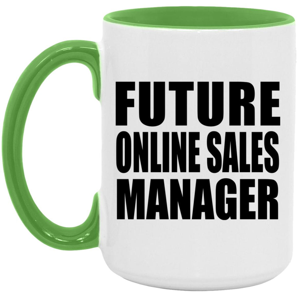 Future Online Sales Manager - 15oz Accent Mug Green