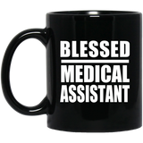 Blessed Medical Assistant - 11oz Coffee Mug Black
