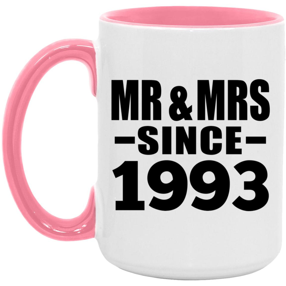 31st Anniversary Mr & Mrs Since 1993 - 15oz Accent Mug Pink