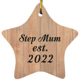 Step Mum Established Est. 2022 - Star Ornament C