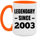21st Birthday Legendary Since 2003 - 15oz Accent Mug Orange