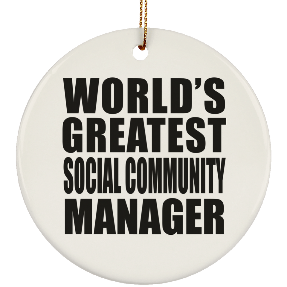 World's Greatest Social Community Manager - Circle Ornament
