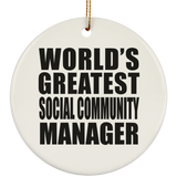 World's Greatest Social Community Manager - Circle Ornament