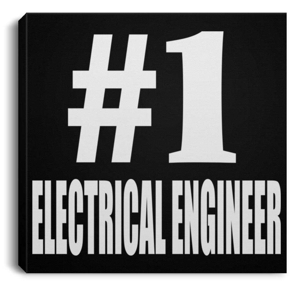Number One #1 Electrical Engineer - Canvas Square
