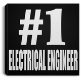 Number One #1 Electrical Engineer - Canvas Square