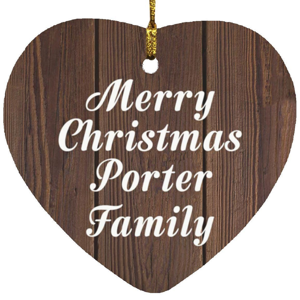 Merry Christmas Porter Family - Heart Ornament D