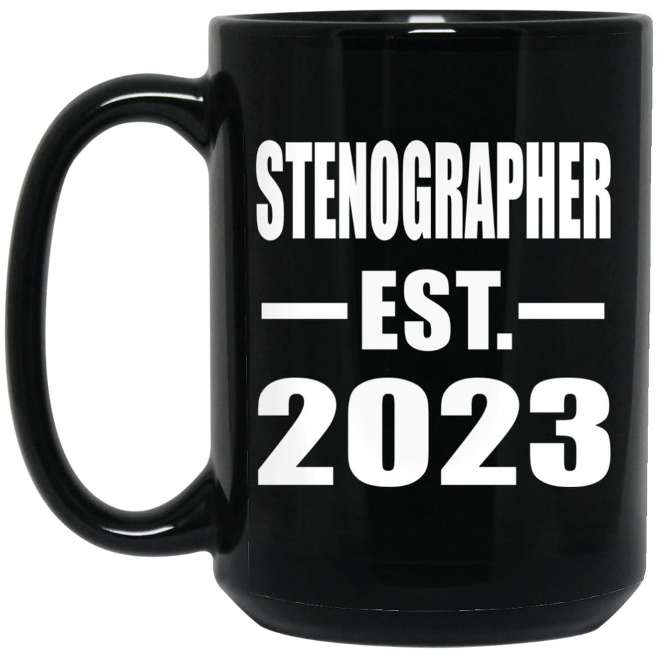 Stenographer Established EST. 2023 - 15oz Coffee Mug Black