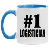 Number One #1 Logistician - 11oz Accent Mug Blue