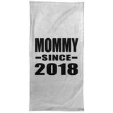 Mommy Since 2018 - Hand Towel