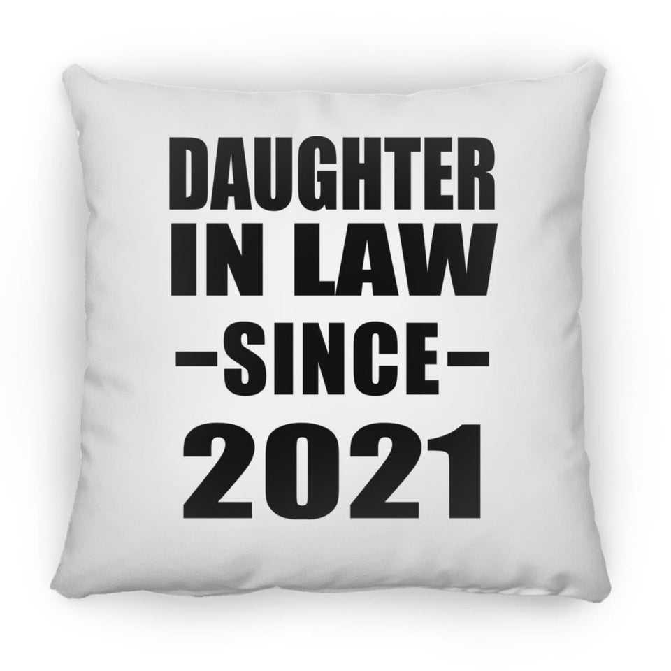 Daughter In Law Since 2021 - Throw Pillow