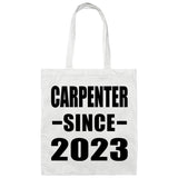 Carpenter Since 2023 - Tote Bag White