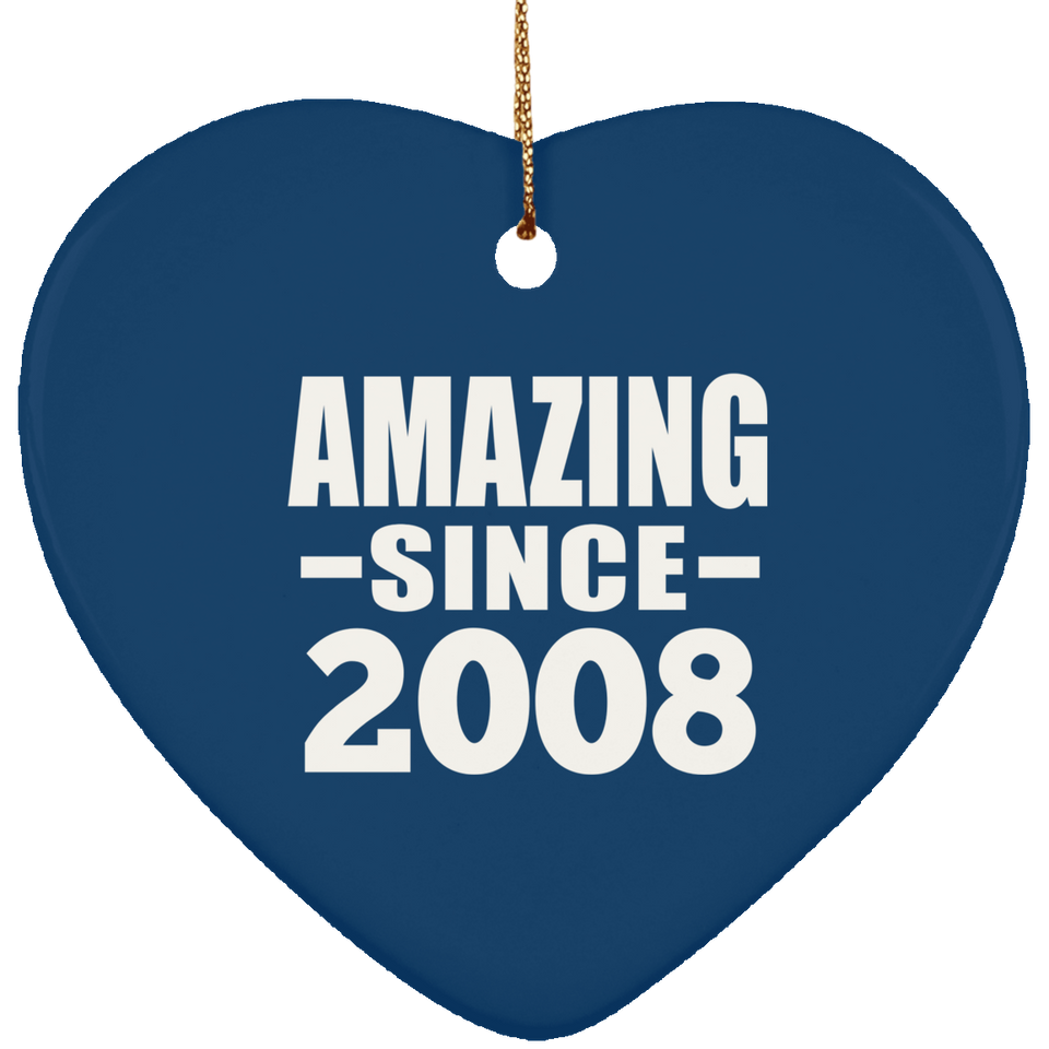 16th Birthday Amazing Since 2008 - Heart Ornament