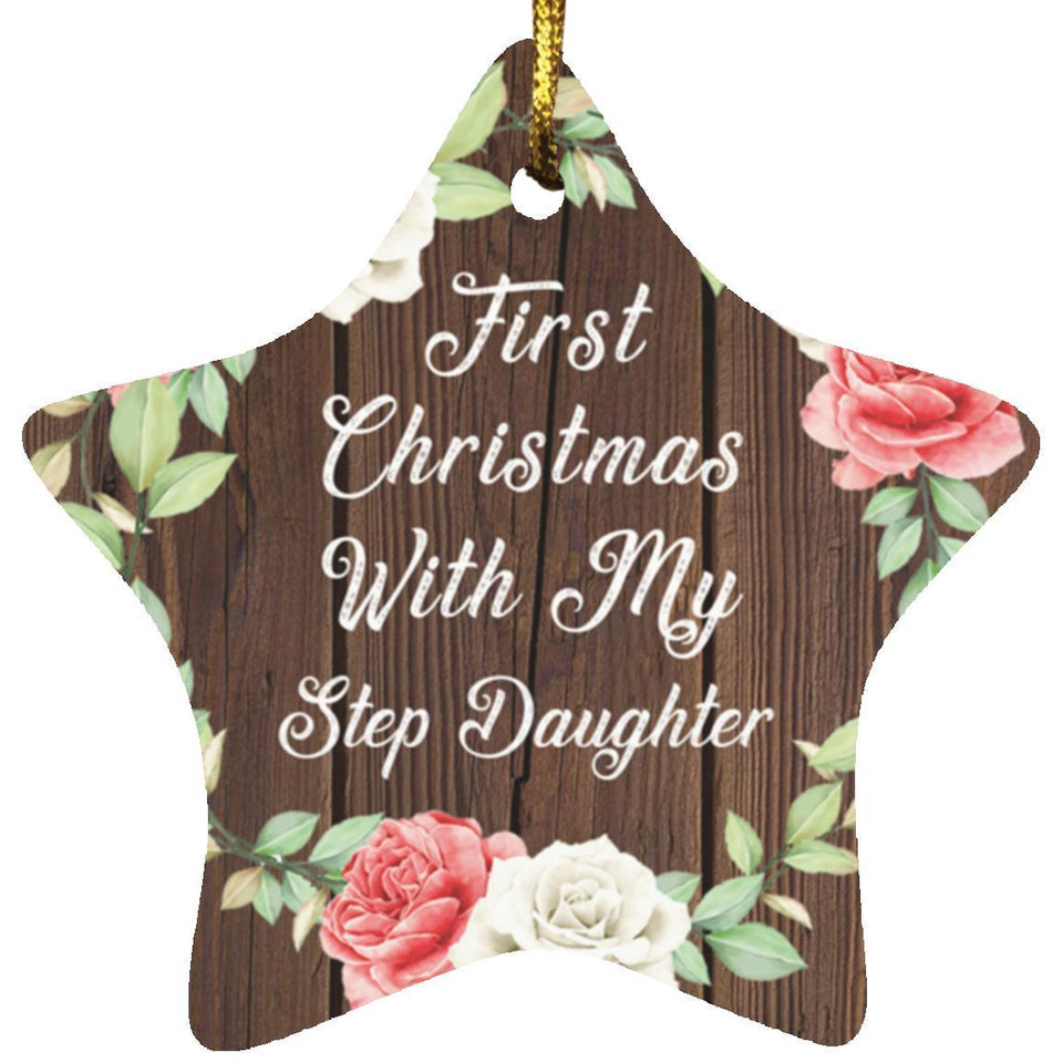 First Christmas With My Step Daughter - Star Ornament A