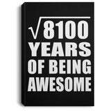 90th Birthday Square Root of 8100 Years of Being Awesome - Canvas Portrait