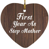 First Year As Step Mother - Heart Ornament D