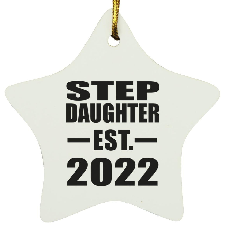 Step Daughter Established EST. 2022 - Star Ornament
