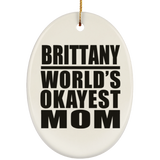 Brittany World's Okayest Mom - Oval Ornament