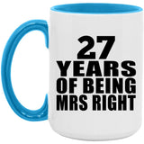 27th Anniversary 27 Years Of Being Mrs Right - 15oz Accent Mug Blue