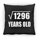 36th Birthday Square Root of 1296 Years Old - Throw Pillow Black