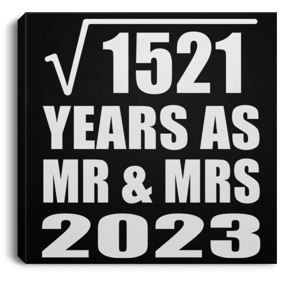 39th Anniversary Square Root of 1521 Years As Mr & Mrs 2023 - Canvas Square