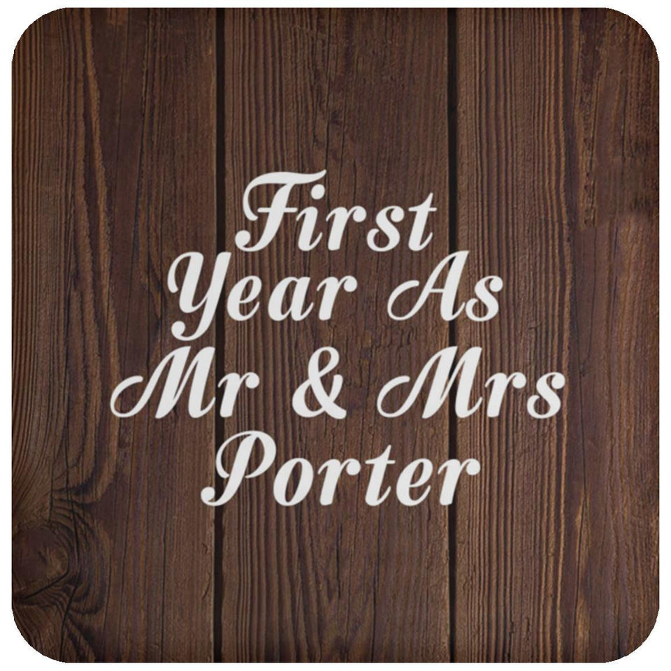 First Year As Mr & Mrs Porter - Drink Coaster D