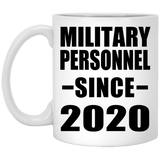 Military Personnel Since 2020 - 11oz Coffee Mug