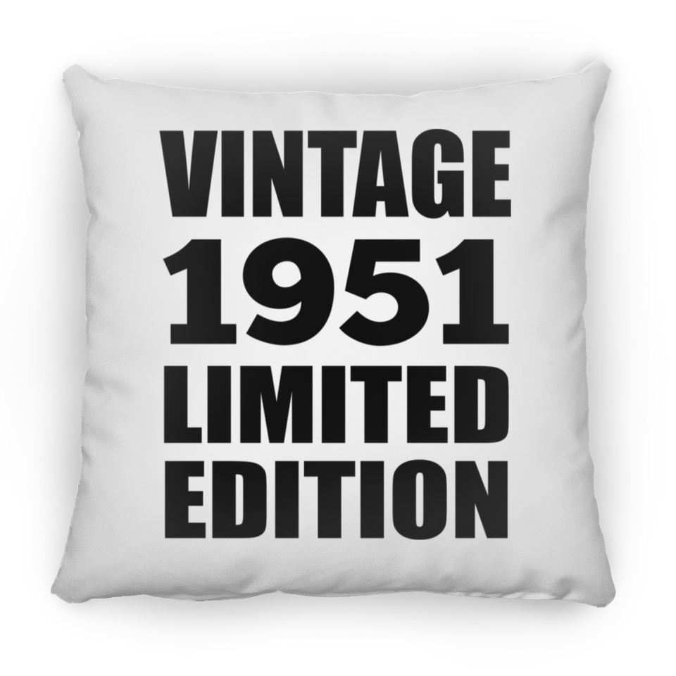 73rd Birthday Vintage 1951 Limited Edition - Throw Pillow
