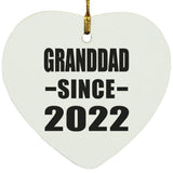 Granddad Since 2022 - Heart Ornament