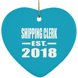 Shipping Clerk Established EST. 2018 - Heart Ornament