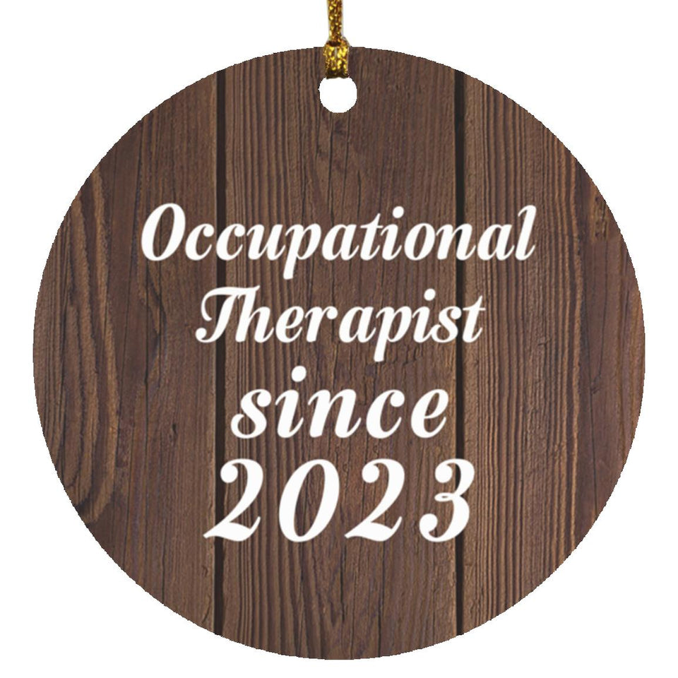 Occupational Therapist Since 2023 - Circle Ornament D