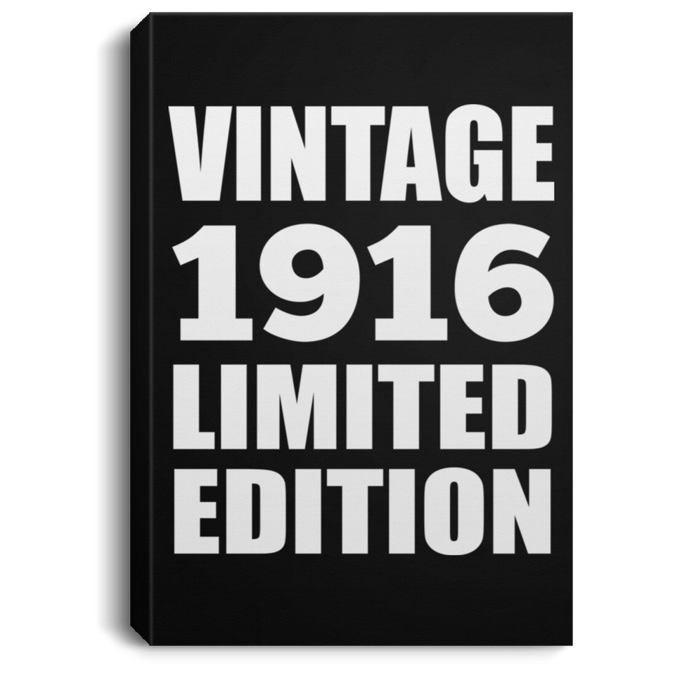 108th Birthday Vintage 1916 Limited Edition - Canvas Portrait