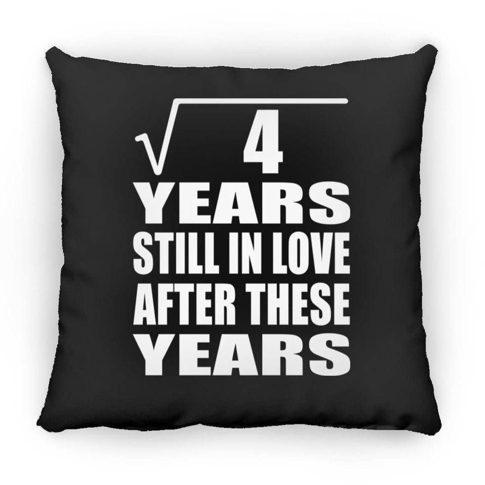2nd Anniversary Square Root of 4 Years Still In Love - Throw Pillow Black
