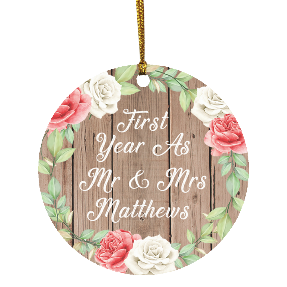 First Year As Mr & Mrs Matthews - Circle Ornament B