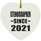 Stenographer Since 2021 - Heart Ornament
