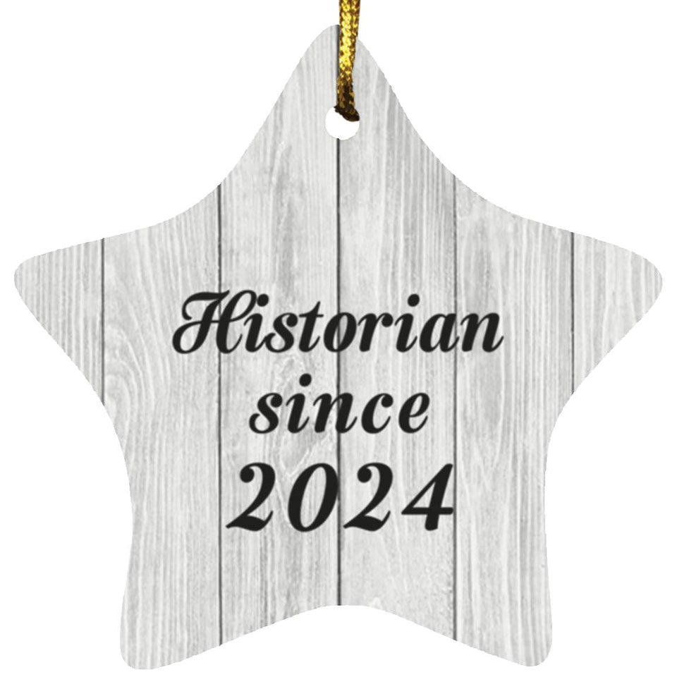 Historian Since 2024 - Star Ornament F