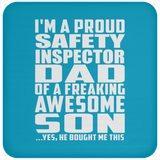 Proud Safety Inspector Dad Of Awesome Son - Drink Coaster
