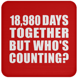 52nd Anniversary 18,980 Days Together But Who's Counting - Drink Coaster
