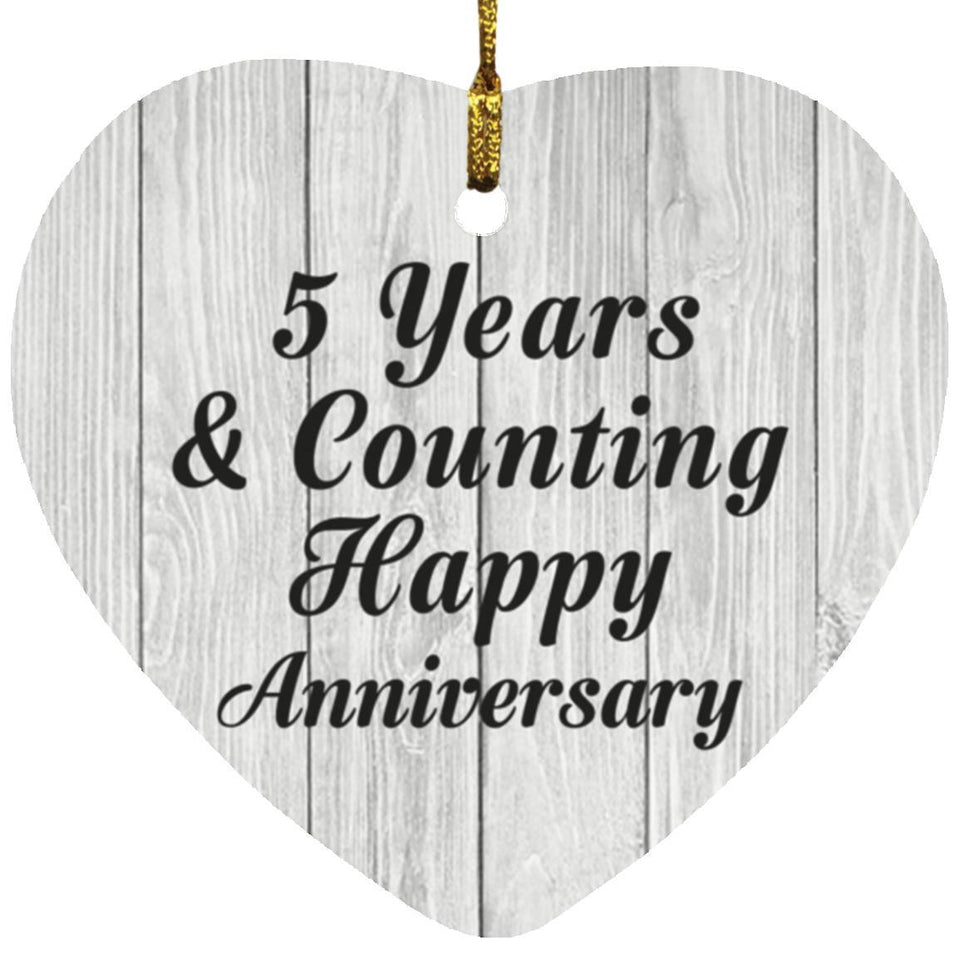 Happy 5th Anniversary 5 Years & Counting - Heart Ornament F