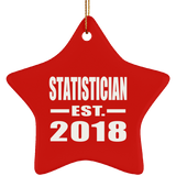 Statistician Established EST. 2018 - Star Ornament