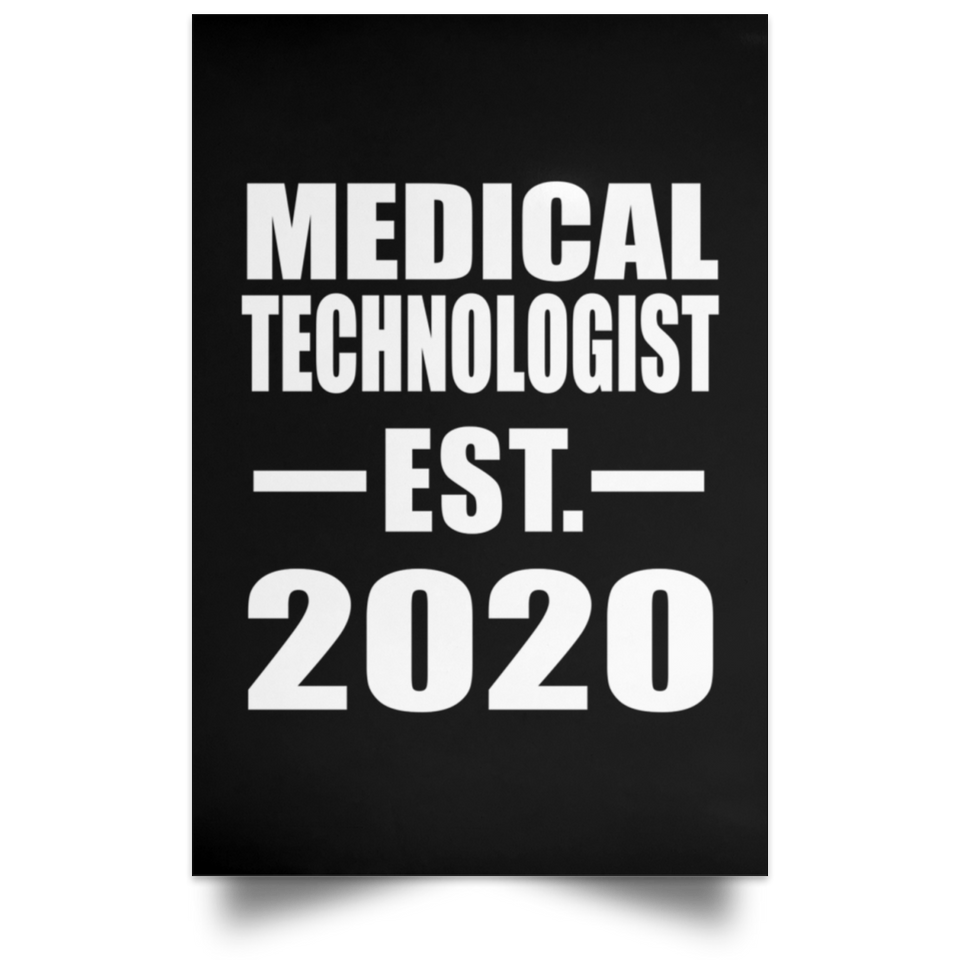 Medical Technologist Established EST. 2020 - Poster Portrait