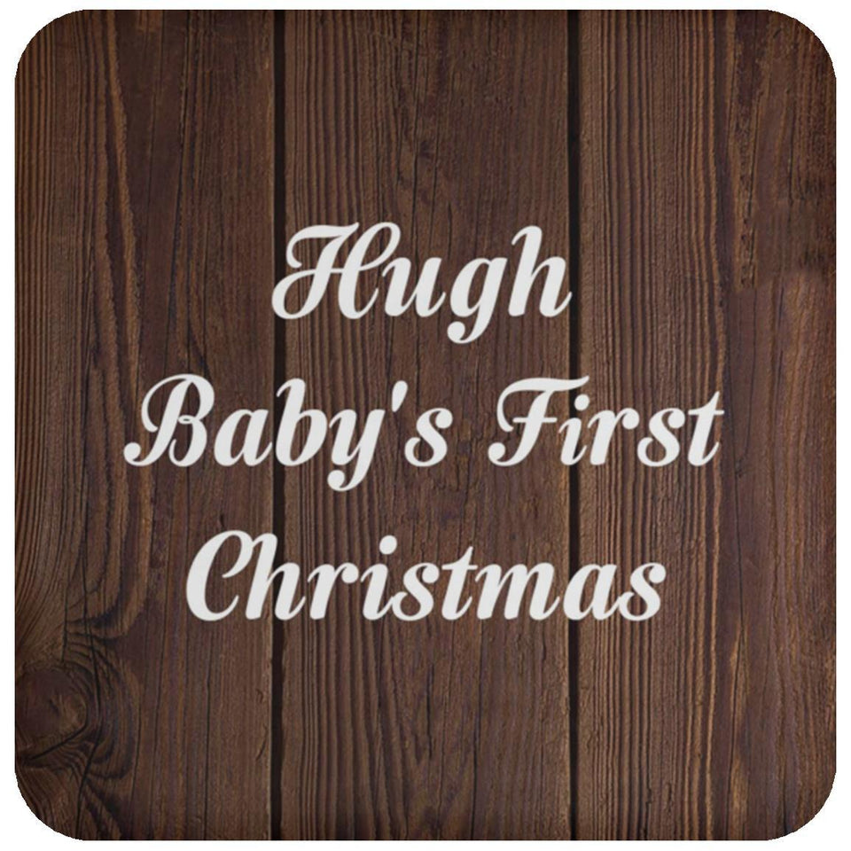 Hugh Baby's First Christmas - Drink Coaster D