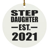 Step Daughter Established EST. 2021 - Circle Ornament
