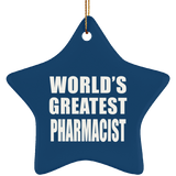 World's Greatest Pharmacist - Star Ornament