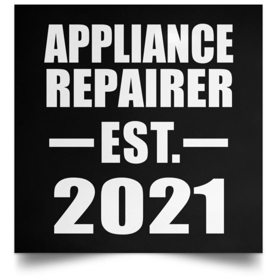 Appliance Repairer Established EST. 2021 - Poster Square