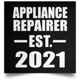 Appliance Repairer Established EST. 2021 - Poster Square