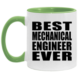 Best Mechanical Engineer Ever - 11oz Accent Mug Green