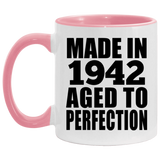 82nd Birthday Made In 1942 Aged to Perfection - 11oz Accent Mug Pink