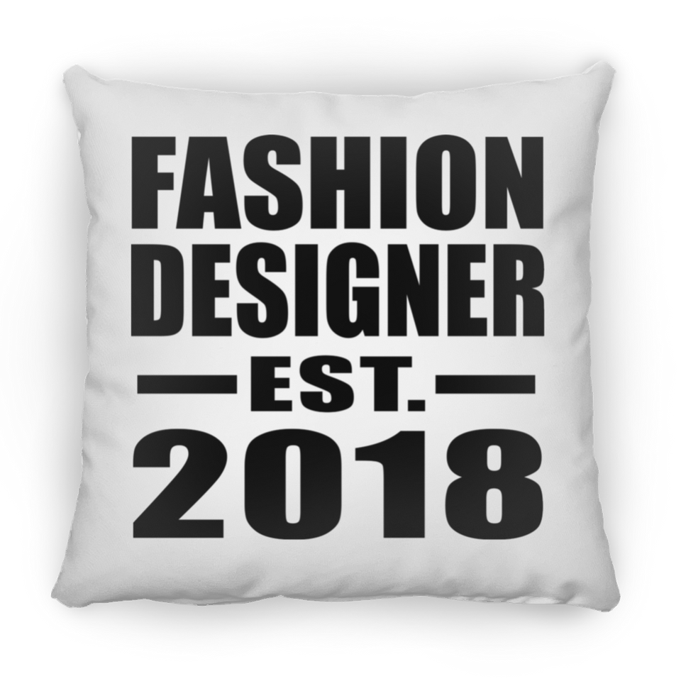Fashion Designer Established EST. 2018 - Throw Pillow