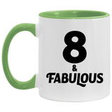 8th Birthday 8 & Fabulous - 11oz Accent Mug Green