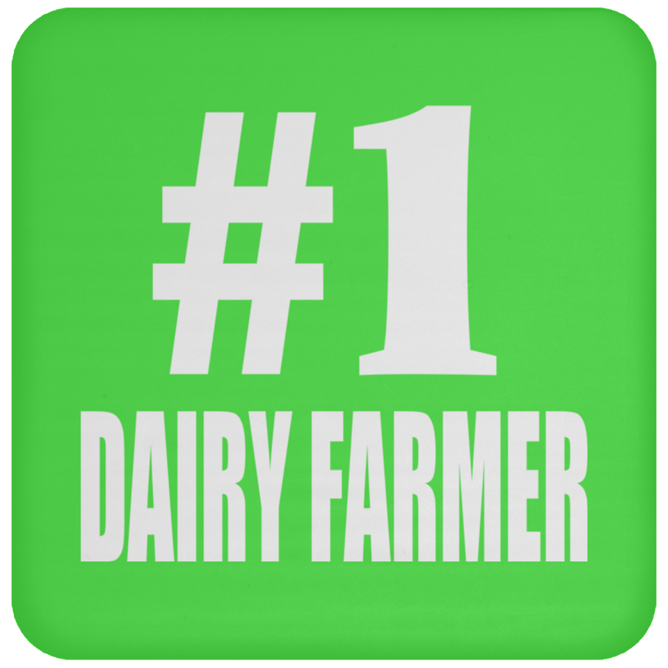 Number One #1 Dairy Farmer - Drink Coaster
